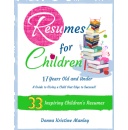 Donna Kristine Manleys Resume Guide Resumes for Children Will Be Displayed at the 2024 L.A. Times Festival of Books