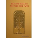 Mustard Seed Into Mustard Tree Faith by James Tarter Cultivating Trust and Growth in God
