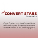 Omni Casino Launches Convert Stars Affiliate Program, Targeting Streamers and Influencers in the iGaming Space