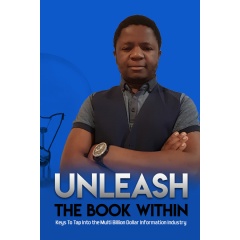 Unleash the Book Within (a book for aspiring authors)