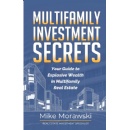 “Multifamily Investment Secrets” can only be downloaded free of charge for five days (until October 18, 2024).