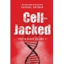 Cell-Jacked: Portia Black Volume 2 Amazon Best-Selling Book Offered for Free (Ending Soon) (Until 12/20/2024)