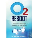 O2 Reboot: The Complete Guide to Oxygen Optimization for Lifelong Wellness, Amazon Best-Selling Book Offered for Free (Ending Soon) (Until 02/21/2025)