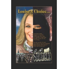 Louises Choice
by Thomas E. Berry, PhD