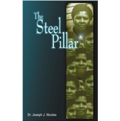 The Steel Pillar by Dr. Joseph Nicolas