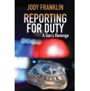 Jody Franklins Reporting For Duty: A Sons Revenge Will Be Displayed at the 2024 London Book Fair