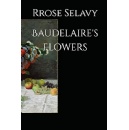 Rrose Selavys Poetry Book Baudelaires Flowers will be displayed at the 2024 L.A. Times Festival of Books