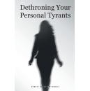 Dethroning Your Personal Tyrants by Debbie Bradshaw-Badois Finds Its Light at the 2024 LA Times Festival of Books