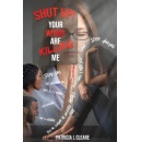Patricia L. Cleares Shut Up! Your Words Are Killing Me will be displayed at the 2024 Printers Row Lit Fest