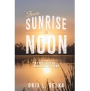 “From Sunrise to Noon” by Oris L. Delka will be exhibited at the Frankfurt Book Fair 2024