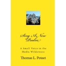 Sing A New Psalm by Thomas L. Poteet is Ready to Take Readers on a Spiritual Journey This Frankfurt Book Fair