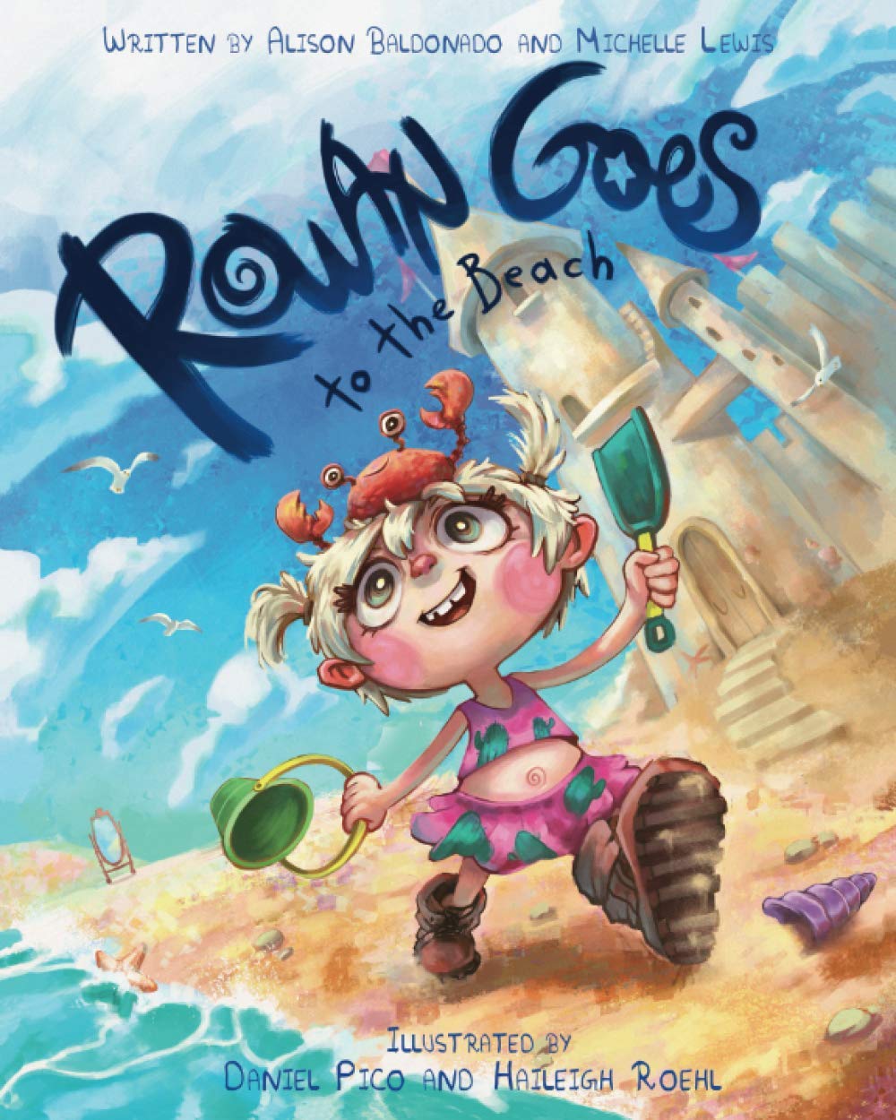 The Children’s Book “Rowan Goes to the Beach” by Alison Baldonado Will