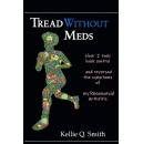 Kellie Q. Smiths Tread Without Meds Will Be Displayed at the 2024 Frankfurt Book Fair