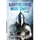 Righteousness Made Simple VOLUME 1 by Apostle Andrae D. Maze will be displayed at the Guadalajara International Book Fair 2024