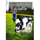 Discover Spiritual Lessons from a Dairy Farmer in Characteristics of a Good Cow by Randall G. Grabau