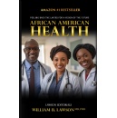 Dr. William B. Lawson Will Sign Copies of His Book African American Health at the 2025 L.A. Times Festival of Books