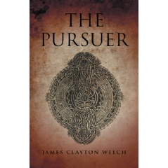 The Pursuer by James Clayton Welch
