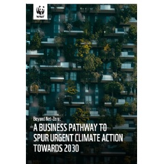 WWFs Beyond Net-Zero guidance explains how businesses can become climate leaders and maximise their contribution to limiting global temperature increase to 1.5C.
 WWF