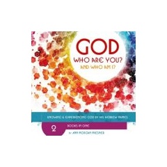 GOD Who Are You? AND Who Am I? Knowing and Experiencing God by His Hebrew Names - Now as illustrated FREE eCourse Bonus at www.godwhoareyou.org