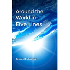 Around the World in Five Lines by James Anstead