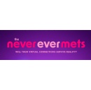 Online Romances Get a Dose of Reality in Owns All-New Love & Relationship Series The Never Ever Mets