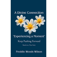 A Divine Connection offers a glimpse into the life of Freddie Woods Wilson, a Louisiana native who has dedicated her life to teaching and helping children learn.