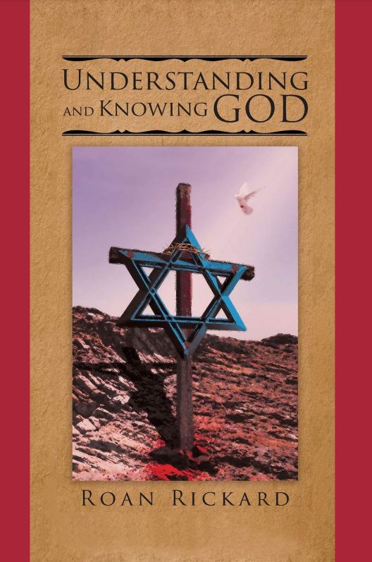 “Understanding and Knowing God” by Roan Rickard, The Top Spiritual Book