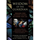 Wisdom of the Guardian: Treasures From Archangel Michael to Change Your Life