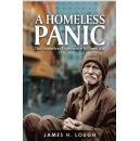 A Homeless Panic  A Heartfelt Story of Survival and Hope Amidst Homelessness