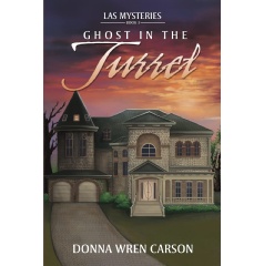 Ghost in the Turret by Donna Wren Carson