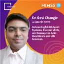 Dr. Ravi Changle at HIMSS 2025: Advancing Multi-AI Agent Systems, Custom LLMs, and Generative AI in Healthcare and Life Sciences